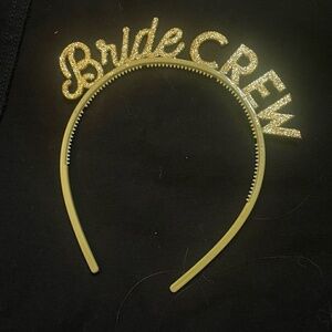 $3‎ BUNDLE ITEM! Bride Crew Gold Sparkly Headband
